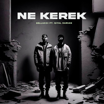 6Ellucci - Ne Kerek (Feat. Qiyal Darian) скачать mp3