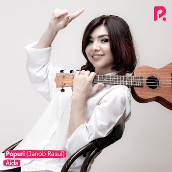 Aida - Popuri Ft Janob Rasul скачать mp3