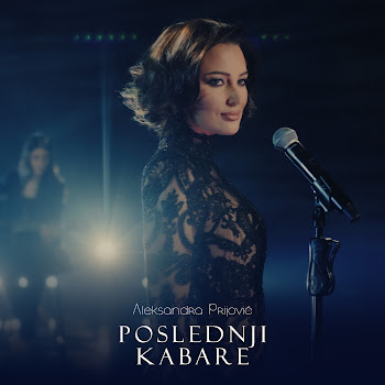 Aleksandra Prijović - Poslednji Kabare скачать mp3