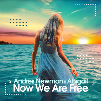 Andres Newman - Now We Are Free [Deep Extended] (Feat. Abigail) скачать mp3