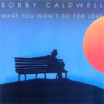 Bobby Caldwell - What You Won't Do For Love скачать mp3