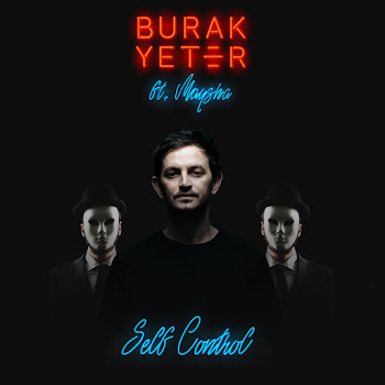 Burak Yeter - Self Control (Feat. Maysha) скачать mp3