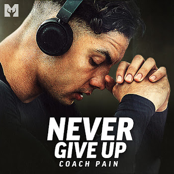 Coach Pain & Motiversity - Never Give Up (Motivational Speech) скачать mp3