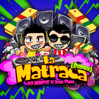 Dani Flow - La Matraca (Remix) ft Dj Niñote скачать mp3
