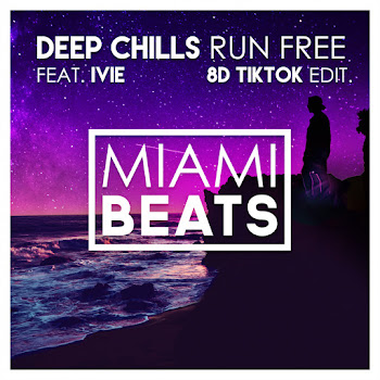 Deep Chills - Run Free (8D Tiktok Edit) (Feat. Ivie) скачать mp3