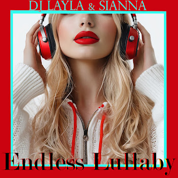 Dj Layla - Endless Lullaby ft Sianna скачать mp3