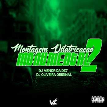 Dj Oliveira Original - Montagem Dilatricação Monumental 2 Ft Dj Menor Da Dz7 скачать mp3