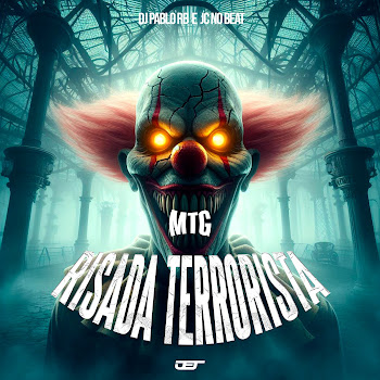 Dj Pablo Rb - Mtg Risada Terrorista ft Jc No Beat скачать mp3