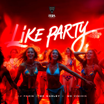Dj Pkzin - Like Party ft Mc Marley & Mc Vinicin скачать mp3