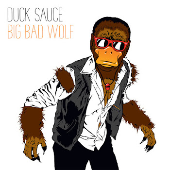 Duck Sauce - Big Bad Wolf (Radio Edit) скачать mp3