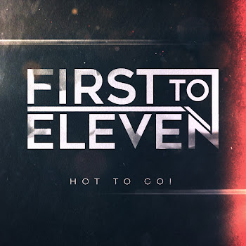 First To Eleven - Hot To Go! скачать mp3