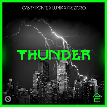 Gabry Ponte - Thunder ft Lum!X & Prezioso скачать mp3