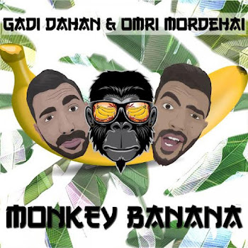 Gadi Dahan - Monkey Banana ft Omri Mordehai скачать mp3