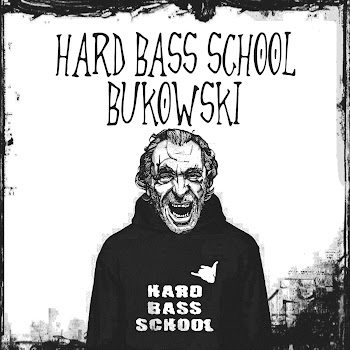 Hard Bass School - Bukowski скачать mp3