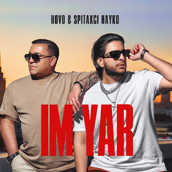 Hovo - Im Yar ft Spitakci Hayko скачать mp3