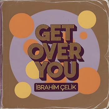 İbrahim Çelik - Get Over You скачать mp3