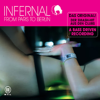 Infernal - From Paris To Berlin (Radio Version) скачать mp3