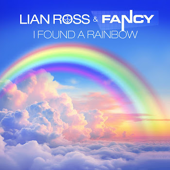 Lian Ross - I Found A Rainbow (Radio Edit) ft Fancy скачать mp3