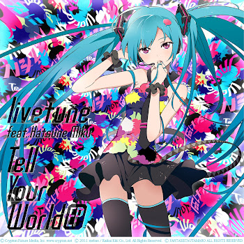Livetune - Tell Your World (Feat. Hatsune Miku) скачать mp3