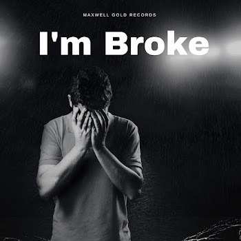 Maxwell Gold Records - I'm Broke скачать mp3