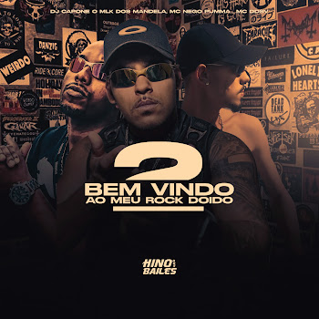 Mc Nego Pumma - Bem Vindo Ao Meu Rock Doido 2 ft Mc Ddsv & Dj Capone O Mlk Dos Mandela скачать mp3