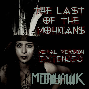 Metalhawk - The Last Of The Mohicans (Metal Version) [Extended] скачать mp3
