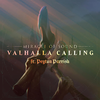 Miracle Of Sound - Valhalla Calling (Duet Version) (Feat. Peyton Parrish) скачать mp3