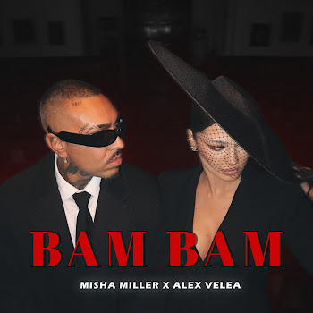 Misha Miller & Alex Velea - Bam Bam скачать mp3