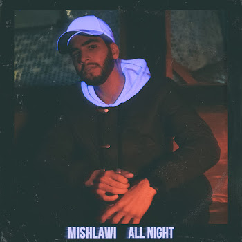 Mishlawi - All Night скачать mp3