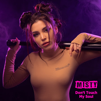 Misty - Don't Touch My Soul скачать mp3