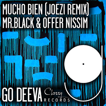 Mr.black - Mucho Bien (Joezi Extended Remix) Ft Offer Nissim скачать mp3