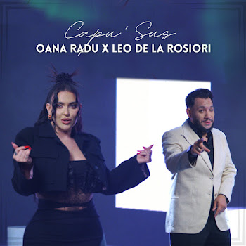 Oana Radu - Capu' Sus ft Leo De La Rosiori скачать mp3