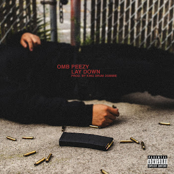 Omb Peezy - Lay Down скачать mp3