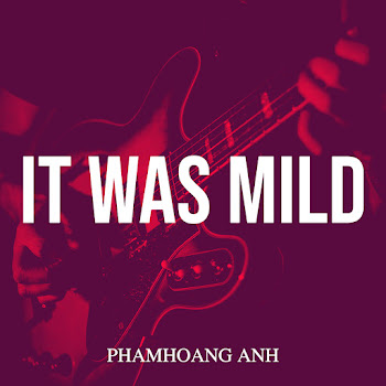Phamhoang Anh - It Was Mild скачать mp3