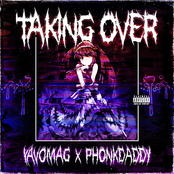 Phonk Daddy & Yavomag - Taking Over скачать mp3