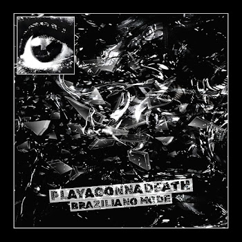 Playagonnadeath - Braziliano Mode скачать mp3