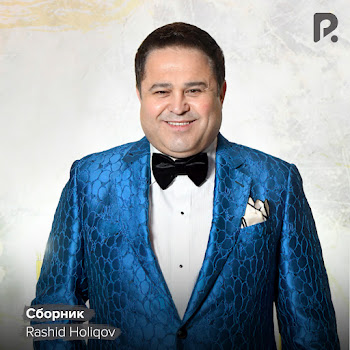 Rashid Holiqov - Nozli Gulim скачать mp3