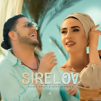 Razmik Amyan & Tatev Asatryan - Sirelov скачать mp3