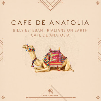 Rialians On Earth - Cafe De Anatolia ft Billy Esteban & Cafe De Anatolia скачать mp3