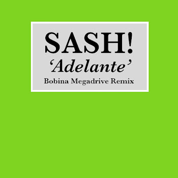 Sash! - Adelante (Bobina Megadrive Remix) скачать mp3