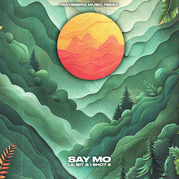 Say Mo - Lil Bit & 1 Shot 2 (Waysberg Music Remix) скачать mp3