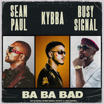 Sean Paul - Ba Ba Bad ft Kybba & Busy Signal скачать mp3