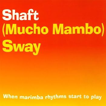 Shaft - (Mucho Mambo) Sway (Radio Edit) скачать mp3