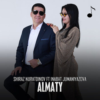 Shiraz Nuratdinov - Almaty (Feat. Inabat Jumaniyazova) скачать mp3