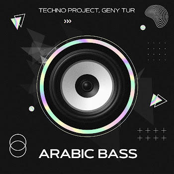 Techno Project - Arabic Bass ft Geny Tur скачать mp3