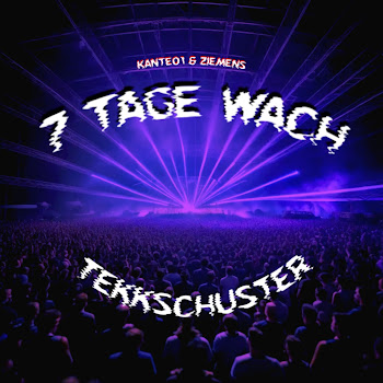 Tekkschuster - 7 Tage Wach (Feat. Kante01 & Ziemens) скачать mp3