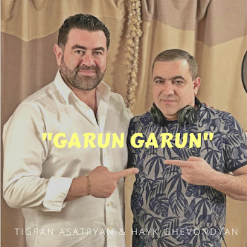 Tigran Asatryan - Garun Garun (Feat. Spitakci Hayko) скачать mp3