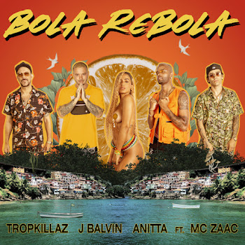 Tropkillaz - Bola Rebola (Feat. Mc Zaac) ft J Balvin & Anitta скачать mp3