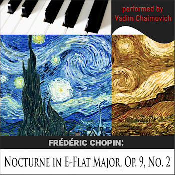 Vadim Chaimovich - Frédéric Chopin: Nocturne In E-Flat Major, Op. 9, No. 2 скачать mp3