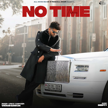 Vikram Sarkar - No Time скачать mp3